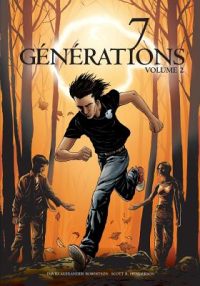 7 Générations: Volume 2