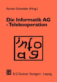 Die Informatik AG — Telekooperation