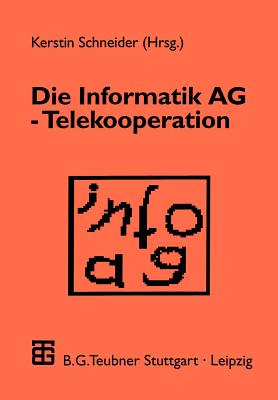 Die Informatik AG — Telekooperation