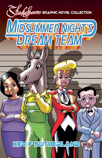 The Midsummer Night’s Dream Team