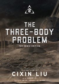 The Three-Body Problem, Vol. 2 (Comic): The Comic Edition
