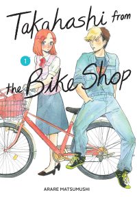 Takahashi from the Bike Shop, Vol. 1: Volume 1