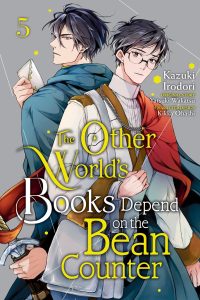 The Other World’s Books Depend on the Bean Counter, Vol. 5: Volume 5