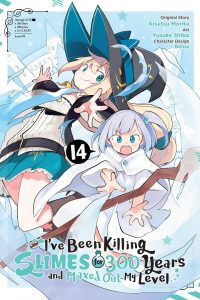I’ve Been Killing Slimes for 300 Years and Maxed Out My Level, Vol. 14 (Manga)