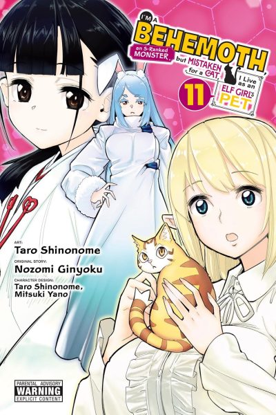 I’m a Behemoth, an S-Ranked Monster, But Mistaken for a Cat, I Live as an Elf Girl’s Pet, Vol. 11 (Manga)