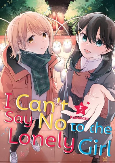 I Can’t Say No to the Lonely Girl 5