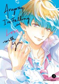 Anyway, I’m Falling in Love with You. 3