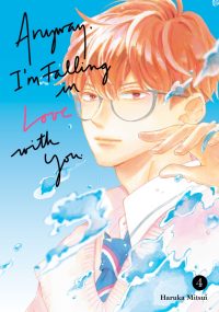 Anyway, I’m Falling in Love with You. 4