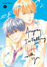 Anyway, I’m Falling in Love with You. 6