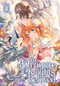 The Dragon Knight’s Beloved (Manga) Vol. 8