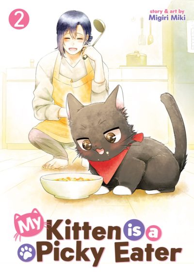 My Kitten Is a Picky Eater Vol. 2