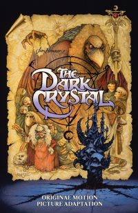 Jim Henson’s the Dark Crystal Original Motion Picture Adaptation