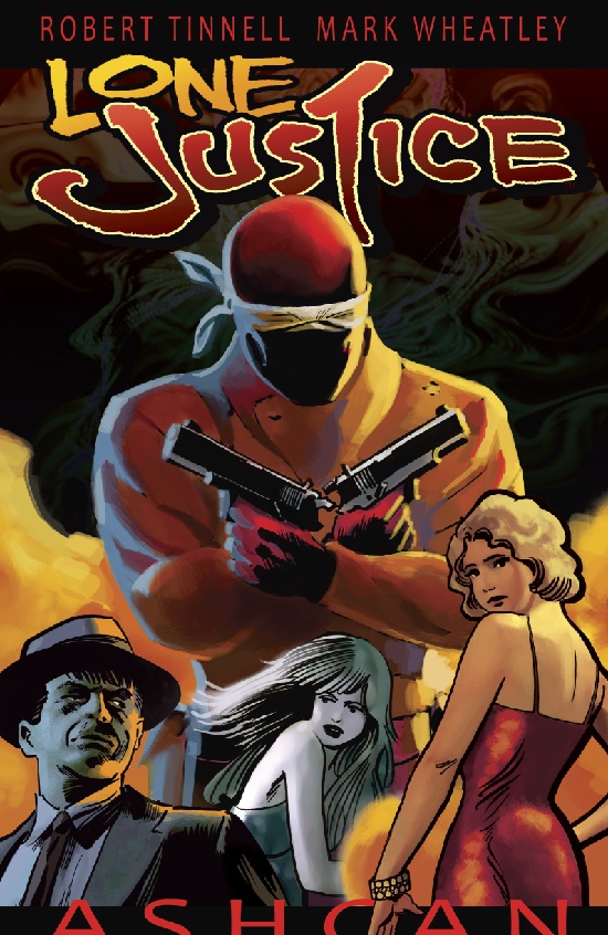 ‘Lone Justice: Crash!’ Ashcan at San Diego Comic-Con