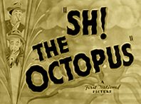 Prowling for “Sh! The Octopus,” by Michael H. Price