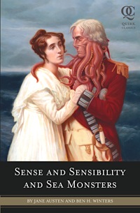 ‘Sense and Sensibility and Sea Monsters’ shambling suddenly in September