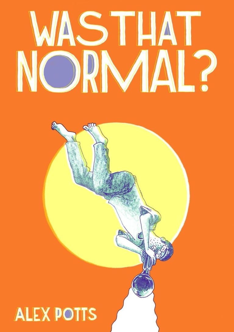 Was That Normal? by Alex Potts