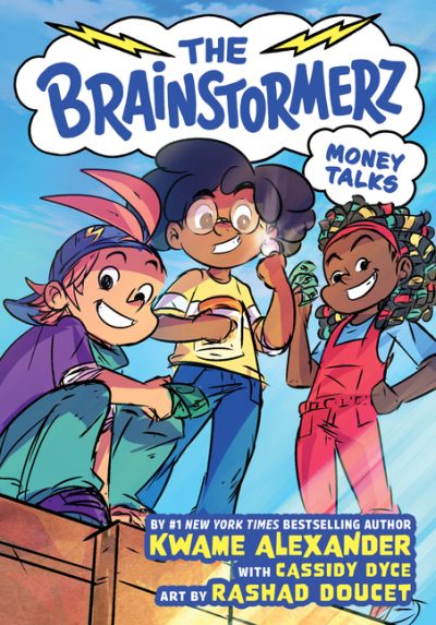 The Brainstormerz: Money Talks (a Graphic Novel)