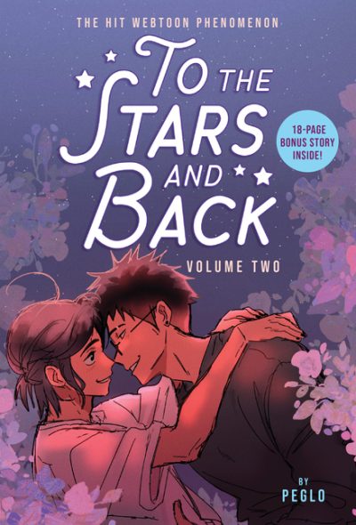 To the Stars and Back (a Graphic Novel): Volume 2