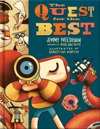 The Quest for the Best: A Pastor Explains to Kids That the Meaning of Life Is about Jesus
