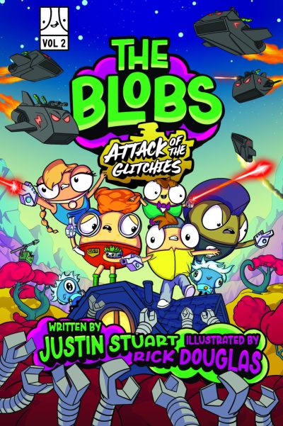 The Blobs: Vol Two: Attack of the Glitchies