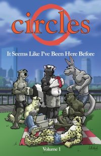 Circles Volume 1: It Seems Like I’ve Been Here Before