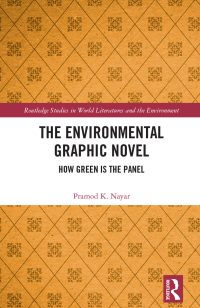 The Environmental Graphic Novel: How Green Is the Panel