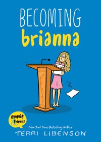 Becoming Brianna