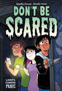 Don’t Be Scared: A Graphic Novel