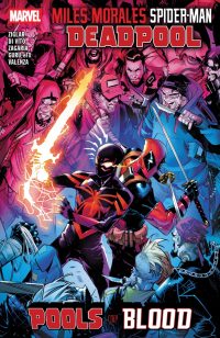 Miles Morales: Spider-Man/Deadpool – Pools of Blood