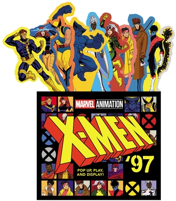 X-Men ’97 (Uplifting Editions): Pop-Up, Play, and Display!