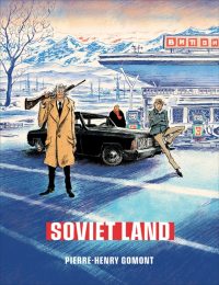Soviet Land: A Tragicomic Thriller Graphic Novel