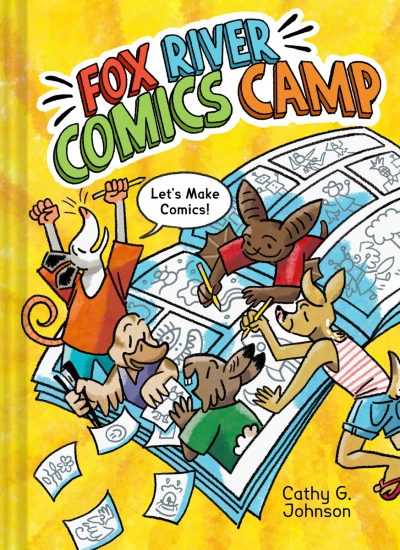 Fox River Comics Camp: An Original Graphic Novel