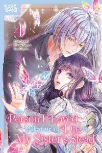 The Person I Loved Asked Me to Die in My Sister’s Stead, Volume 4