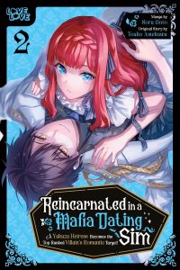 Reincarnated in a Mafia Dating Sim, Volume 2: A Yakuza Heiress Becomes the Top-Ranked Villain’s Romantic Target!