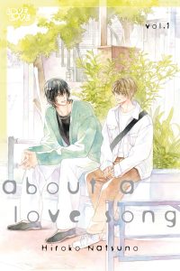About a Love Song, Volume 1