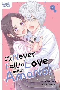 I’ll Never Fall in Love with Amano!, Volume 2
