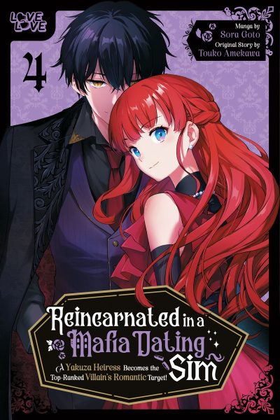 Reincarnated in a Mafia Dating Sim, Volume 4: A Yakuza Heiress Becomes the Top-Ranked Villain’s Romantic Target!