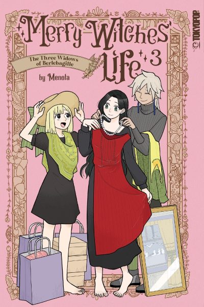 Merry Witches’ Life, Volume 3: The Three Widows of Berlebagille
