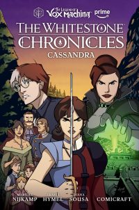 The Legend of Vox Machina: The Whitestone Chronicles Volume 2–Cassandra