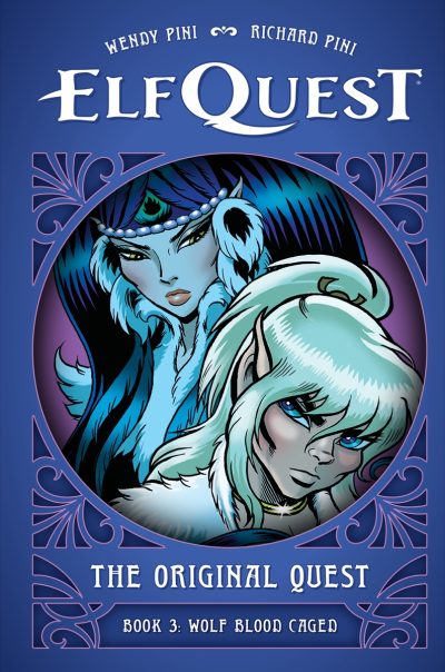 Elfquest: The Original Quest: Book 3–Wolf Blood Caged