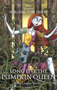 Long Live the Pumpkin Queen Tim Burton’s the Nightmare Before Christmas – Gn
