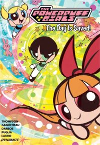 The Powerpuff Girls Vol. 1: The Day Is Saved