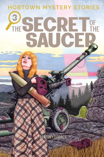 Hobtown Mystery Stories Vol. 3: The Secret of the Saucer