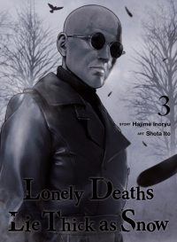 Lonely Deaths Lie Thick as Snow 3