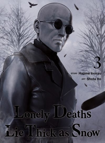 Lonely Deaths Lie Thick as Snow 3