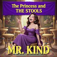 The Princess and The Stools