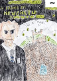Green Magic (A comic book about A friend in need in Newcastle and a good time to leave Dundee!)