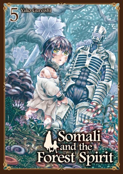 Somali and the Forest Spirit Vol. 5
