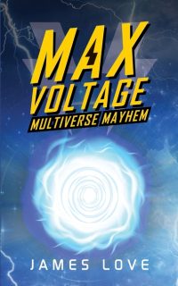 Max Voltage: Multiverse Mayhem