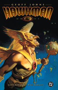 The Hawkman Omnibus by Geoff Johns (2025 Edition)